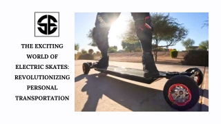 Electric Skateboards The Future of Fun and Efficient Travel