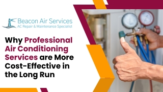 Why Professional Air Conditioning Services are More Cost-Effective in the Long Run