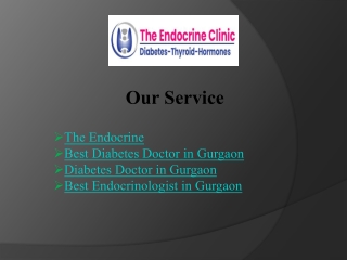 Consult Best Diabetes Doctor in Gurgaon - The Endocrine Clinic