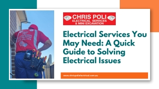 Electrical Services You May Need A Quick Guide to Solving Electrical Issues