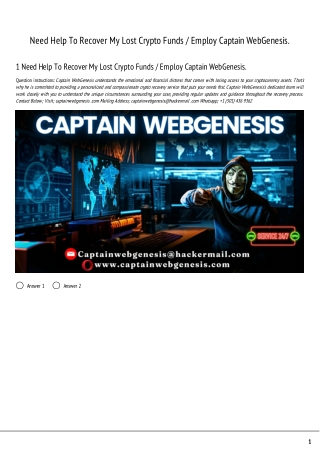 Need Help To Recover My Lost Crypto Funds / Employ Captain WebGenesis.