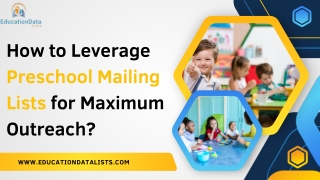 How to Leverage Preschool Mailing Lists for Maximum Outreach