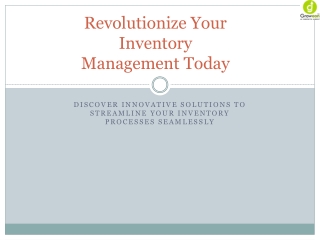 Revolutionize Your Inventory Management Today