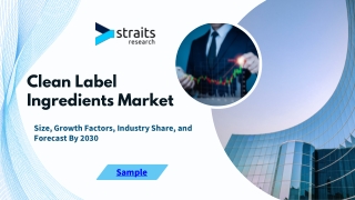 Clean Label Ingredients Market