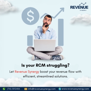 Is your RCM struggling?