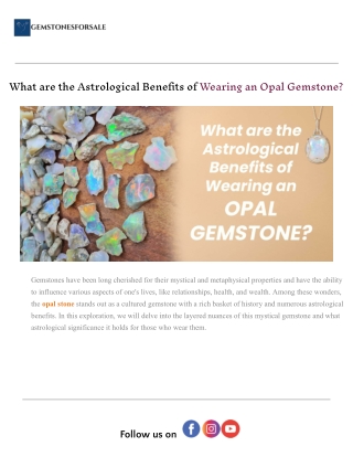 What are the Astrological Benefits of Wearing an Opal Gemstone_.docx