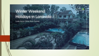 Winter Weekend Holidays in Lonavala