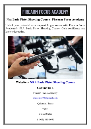 Nra Basic Pistol Shooting Course   Firearm Focus Academy