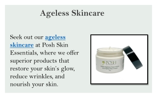 Ageless Skincare