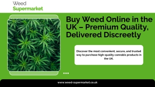 Buy Weed Online in the UK – Premium Quality, Delivered Discreetly
