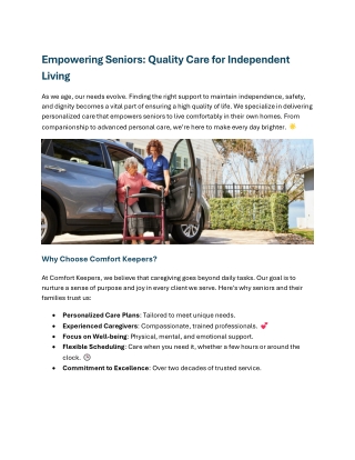 Empowering Seniors Quality Care for Independent Living