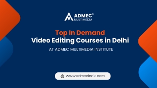 Top In Demand Video Editing Courses in Delhi