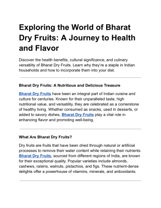 Exploring the World of Bharat Dry Fruits: A Journey to Health and Flavor