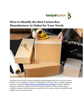 How to Identify the Best Carton Box Manufacturer in Dubai for Your Needs