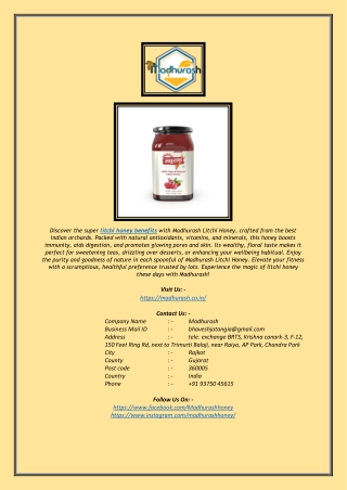 Litchi Honey Benefits | Pure Madhurash Litchi Honey for Wellness