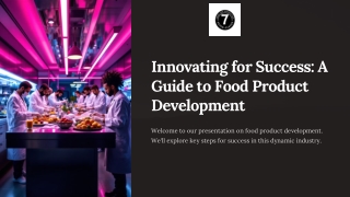 Innovating for Success A Guide to Food Product Development