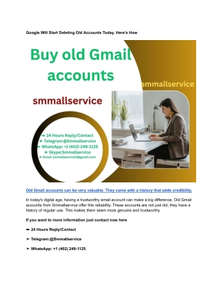 Google Will Start Deleting Old Accounts Today