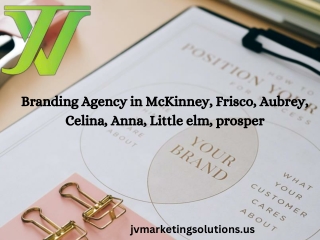 Branding Agency in McKinney, Frisco, Aubrey, Celina, Anna, Little Elm, Prosper