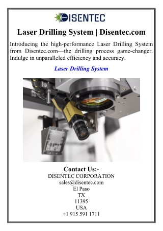 Laser Drilling System | Disentec.com
