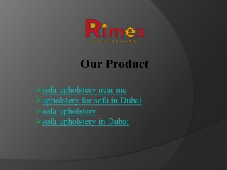 Expert Upholstery for Sofas in Dubai – Quality & Comfort