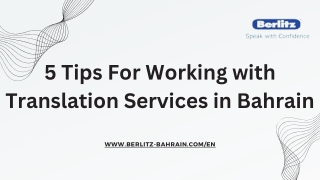 5 Tips For Working with Translation Services in Bahrain