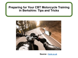 Preparing for Your CBT Motorcycle Training in Berkshire: Tips and Tricks