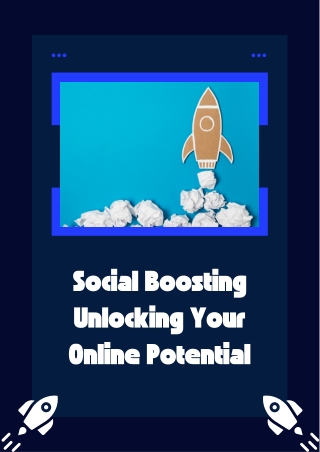 Social Boosting Unlocking Your Online Potential