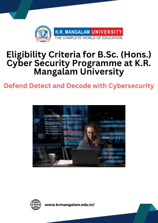 Eligibility Criteria for B.Sc. (Hons.) Cyber Security Programme at K.R. Mangalam University