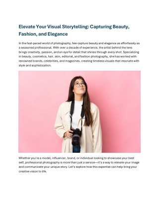 Elevate Your Visual Storytelling Capturing Beauty, Fashion, and Elegance
