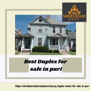 Best Duplex for sale in puri