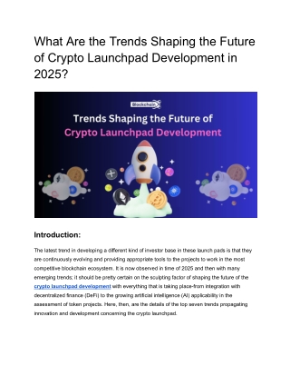 What Are the Trends Shaping the Future of Crypto Launchpad Development in 2025