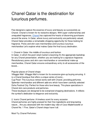 Chanel Qatar is the destination for luxurious perfumes.