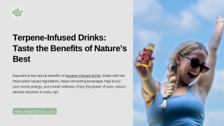 Terpene-Infused Drinks: Taste the Benefits of Nature’s Best
