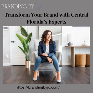 Transform Your Brand with Central Florida’s Experts