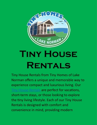 Tiny House Rentals: Experience Cozy, Unique Living and Perfect Getaways with Modern Comfort