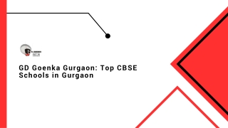 Top CBSE School in Gurgaon GD Goenka Gurgaon