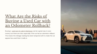 What Are the Risks of Buying a Used Car with an Odometer Rollback?