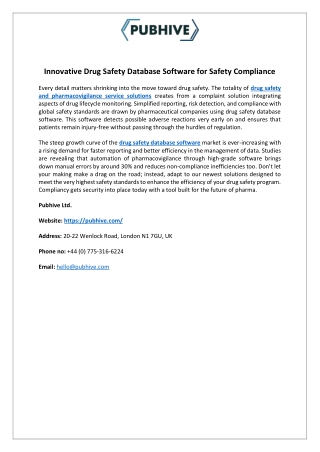 Innovative Drug Safety Database Software for Safety Compliance