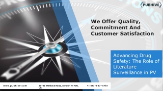 Advancing Drug Safety The Role of Literature Surveillance in PV