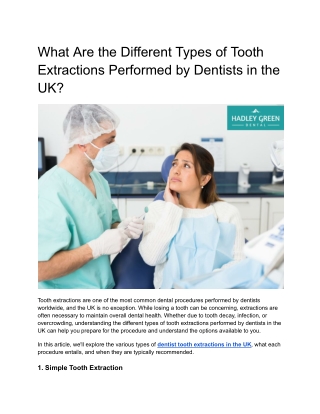 What Are the Different Types of Tooth Extractions Performed by Dentists in the UK