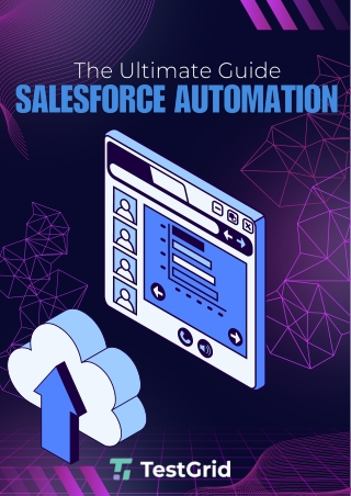 The Ultimate Guide to Salesforce Automation