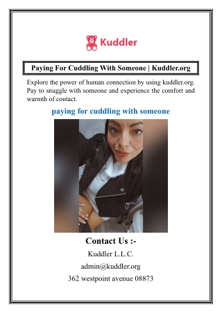 Paying For Cuddling With Someone  Kuddler.org