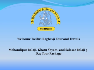 Mehandipur Balaji, Khatu Shyam, and Salasar Balaji 3-Day Tour Package