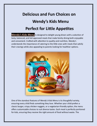 Delicious and Fun Choices on Wendy’s Kids Menu  Perfect for Little Appetites