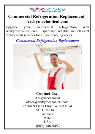 Commercial Refrigeration Replacement | Azskymechanical.com