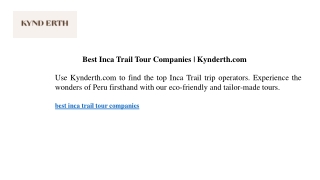 Best Inca Trail Tour Companies  Kynderth.com