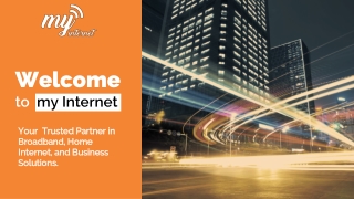 Reliable Internet Services for Homes & Businesses