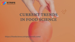 Current trends in food science