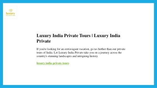 Luxury India Private Tours  Luxury India Private