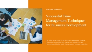 Jonathan Commisso’s Method for Balancing Work and Life in Business Development